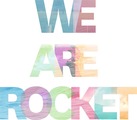 We are Rocket