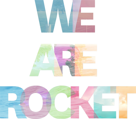 We are Rocket
